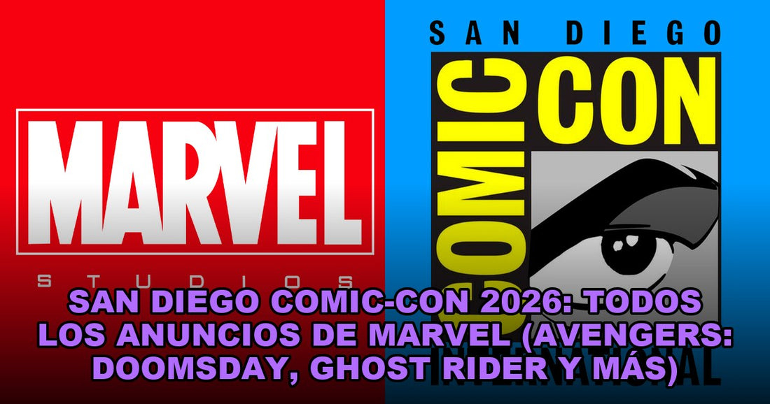 San Diego Comic-Con 2026: todos los anuncios de Marvel (Avengers: Doomsday, Ghost Rider y más)