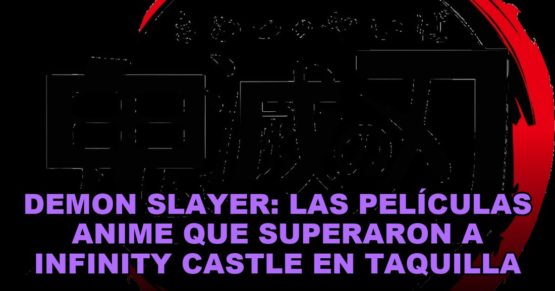 Demon Slayer: las películas anime que superaron a Infinity Castle en taquilla