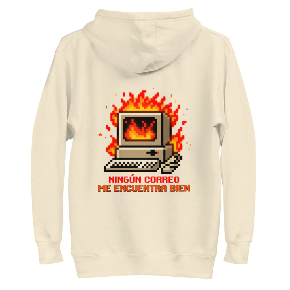 Hoodie Ningún Correo Me Encuentra Bien Computadora En Llamas - Plano