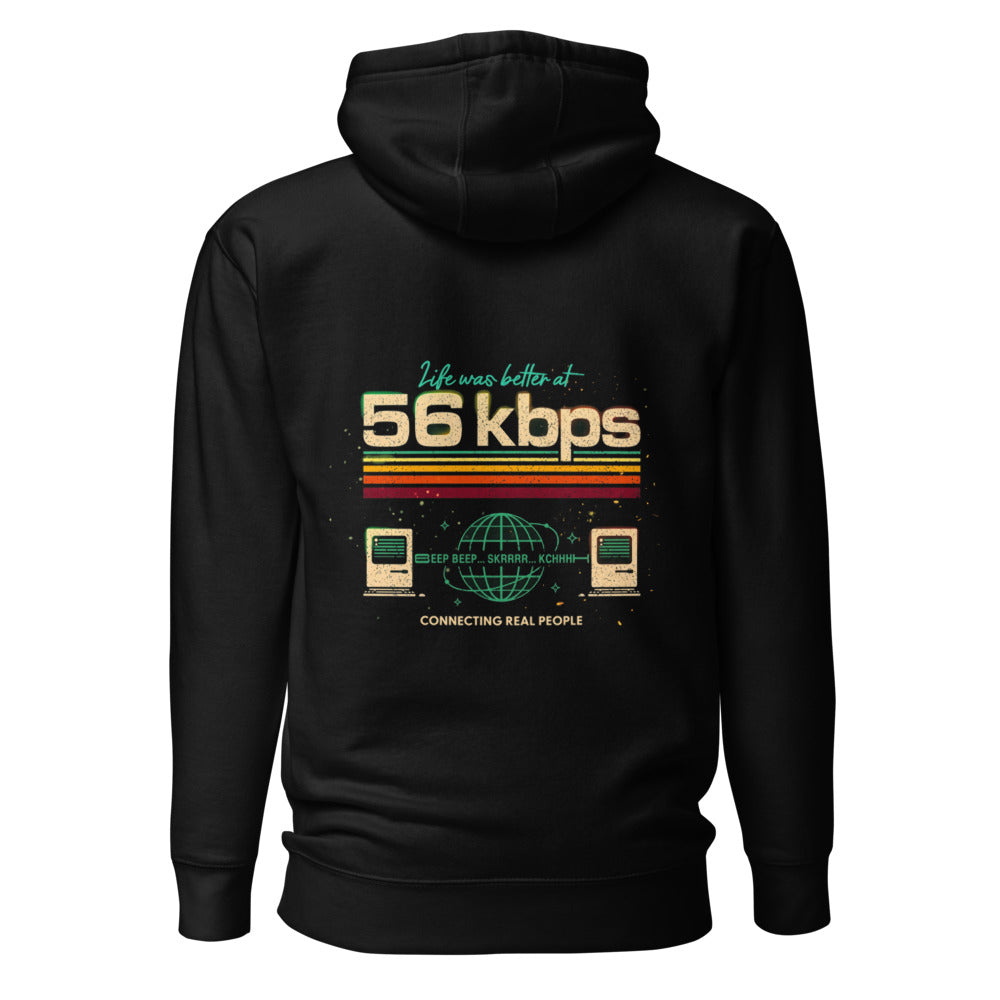 Hoodie Life Was Better At 56 Kbps - Espalda