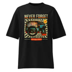 Oversize Never Forget Nostalgia Edition - Frente fantasma