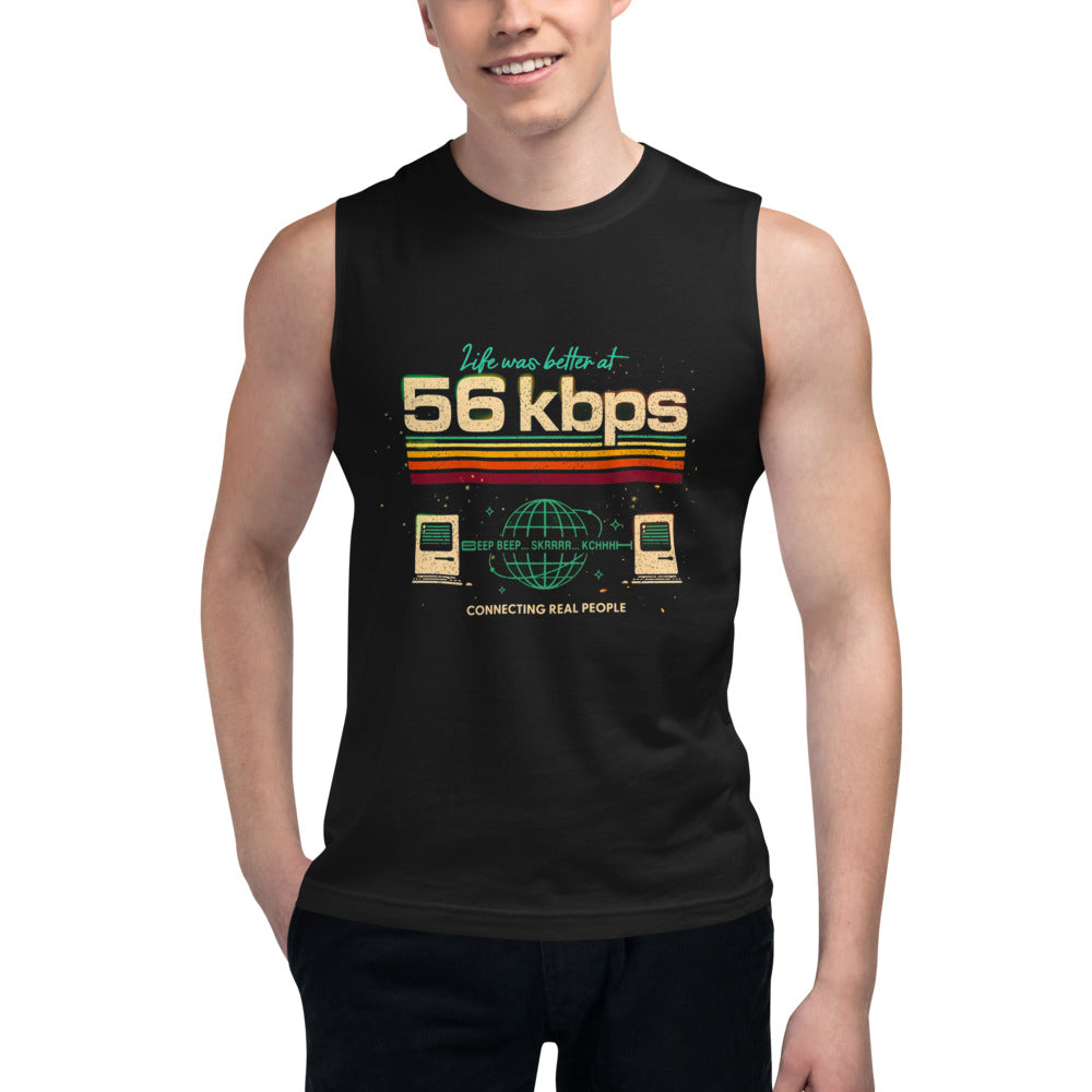 Sin mangas Life Was Better At 56 Kbps - Modelo masculino