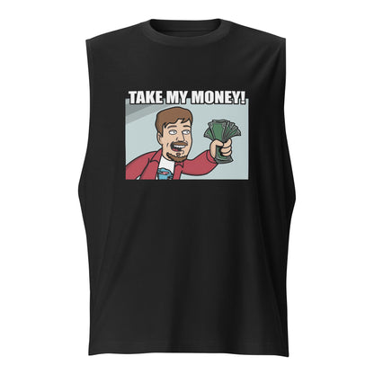 Camiseta sin mangas Take My Money, Disponible en la mejor tienda online para comprar tus artículos favoritos, la mejor Calidad, compra en Algoritmo! 