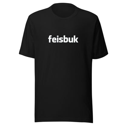  Camiseta feisbuk, Disponible en la mejor tienda online para comprar tu merch favorita, la mejor Calidad, compra Ahora en Algoritmo! Camiseta feisbuk